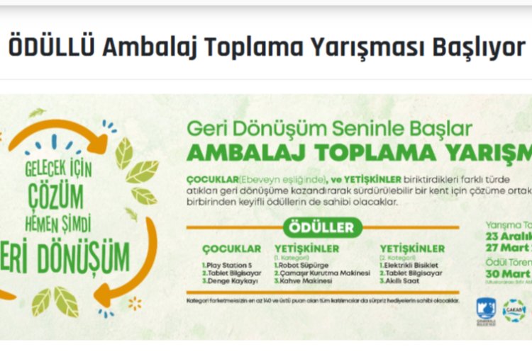ÖDÜLLÜ Ambalaj Toplama Yarışması Başlıyor